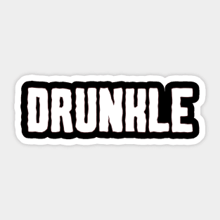 Drunkle Drunk Uncle Unisex Sweatshirt Sticker